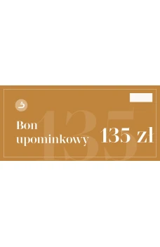 Bon upominkowy o wartości 135 Zł Bon upominkowy o wartości 135 Zł